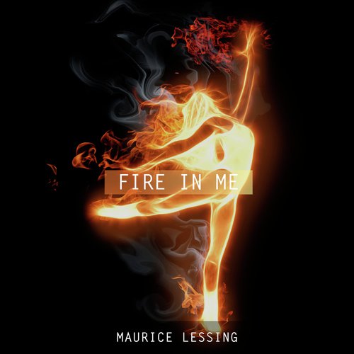 Fire In Me