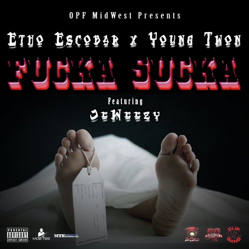 Fucka Sucka (feat. Young Twon & Je Weezy) cover art