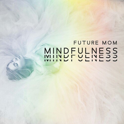 Mindfulness for Pregnant Women cover art