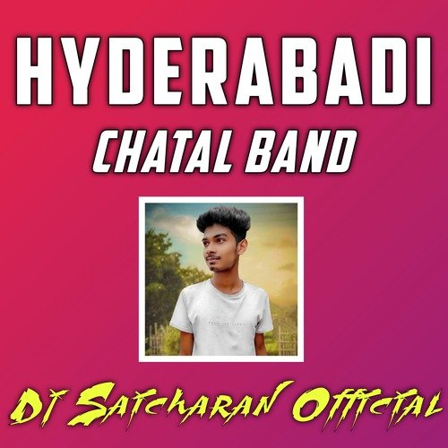 Hyderabad Chatal Band