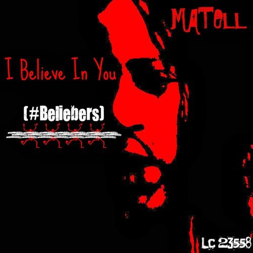 I Believe In You (#Beliebers)