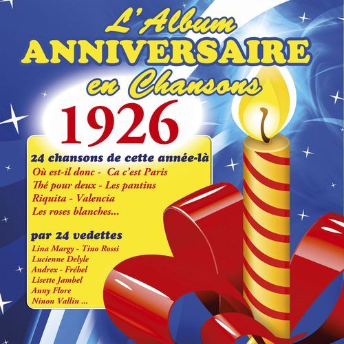L'album anniversaire en chansons en 1926