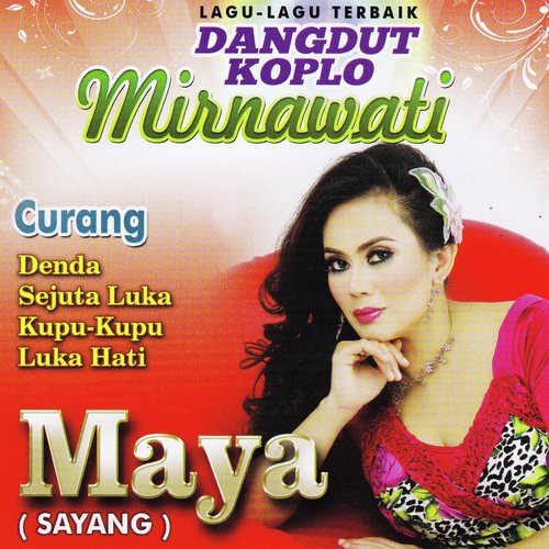 Lagu-Lagu Terbaik Dangdut Koplo Mirnawati