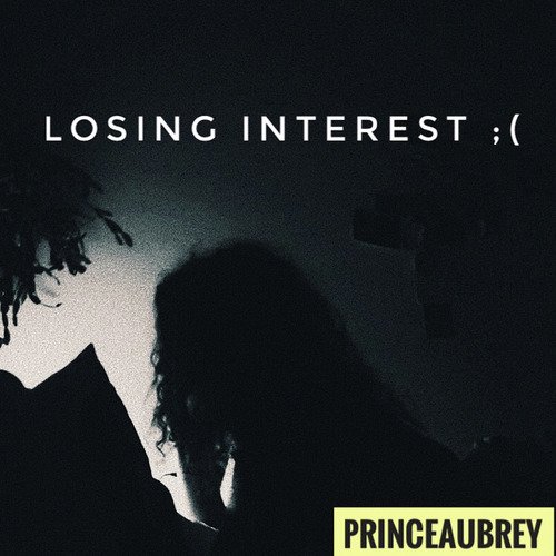 Losing Interest - Song Download from Losing Interest @ JioSaavn