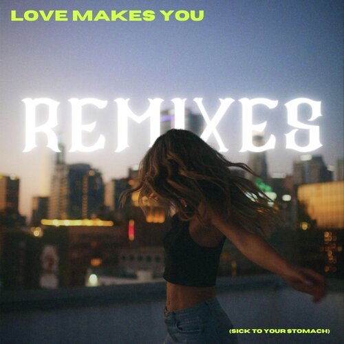 Love Makes You (Sick To Your Stomach) - Exale Remix