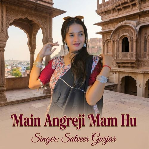 Main Angreji Mam Hu