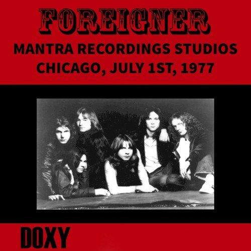 Mantra Recording Studios, Chicago, July 1st, 1977 (Doxy Collection, Remastered, Live on Fm Broadcasting)