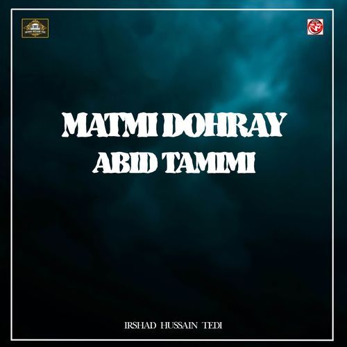 Matmi Dohray Abid Tamimi
