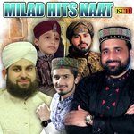 Milad Hits Naat