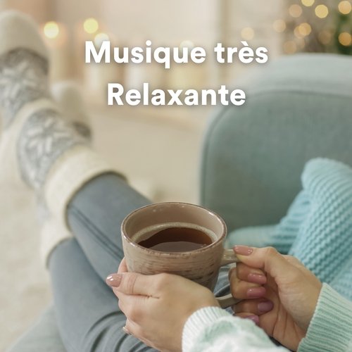 Musique très relaxante_poster_image