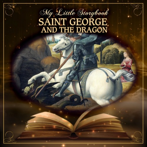 My Little Storybook: Saint George And The Dragon_poster_image