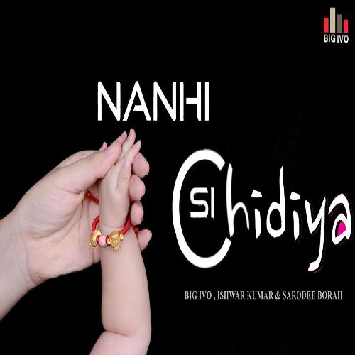 Nanhi Si Chidiya (feat. Sarodee Borah)_poster_image