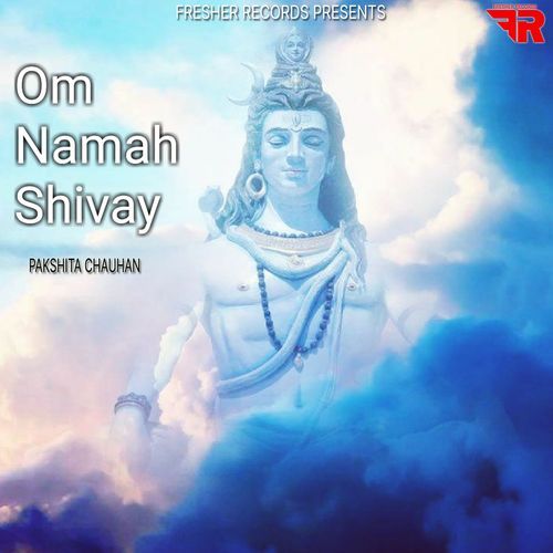 Om Namah Shivaye