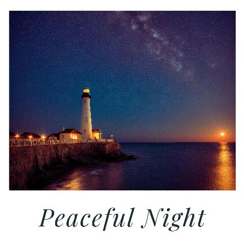 Peaceful Night: Relaxing Melodies for Deep Sleep and Sweet Dreams