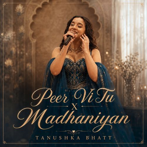 Peer Vi Tu X Madhaniyan (Cover)