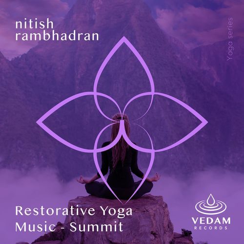 Restorative Yoga Music - Summit