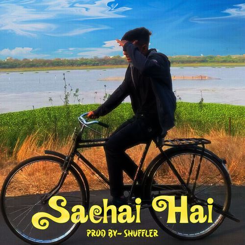 Sachai Hai