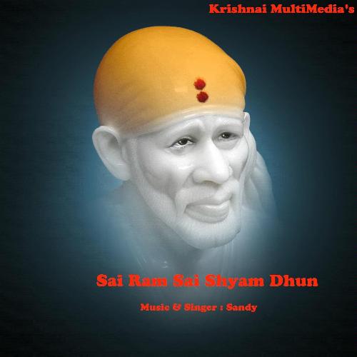 Sai Ram Sai Shyam Dhun