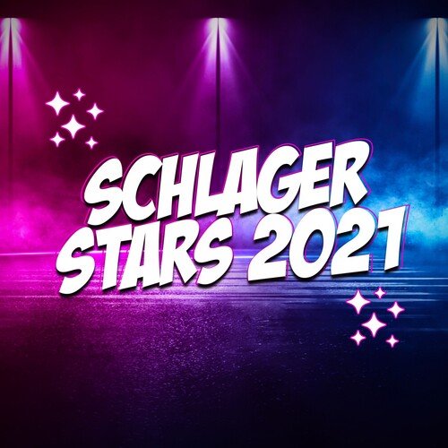 Schlager Stars 2021