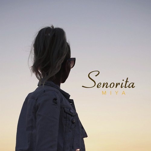 Senorita