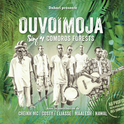 Sing 4 Comoros Forests