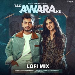 Tag Awara Ke (Lofi Mix)-L18nfhN,VHQ