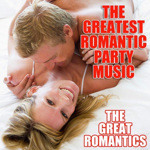 The Great Romantics