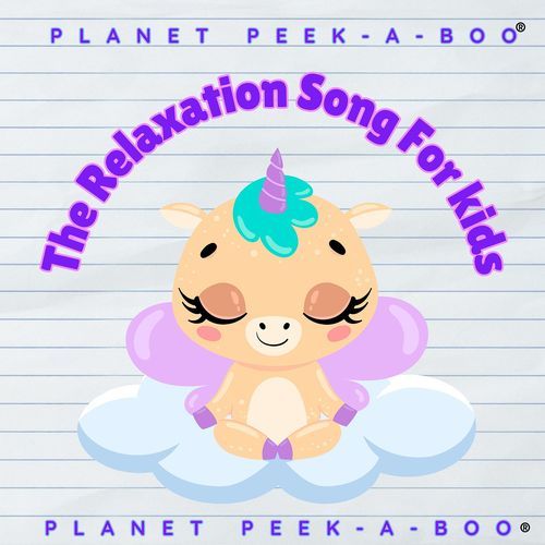 The Relaxation Song for Kids cover art