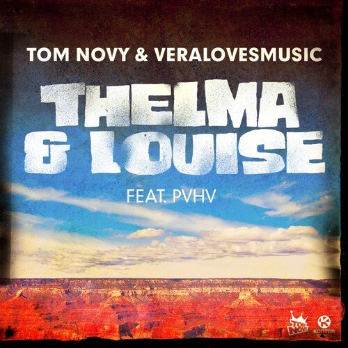 Thelma & Louise (Radio Edit) cover art