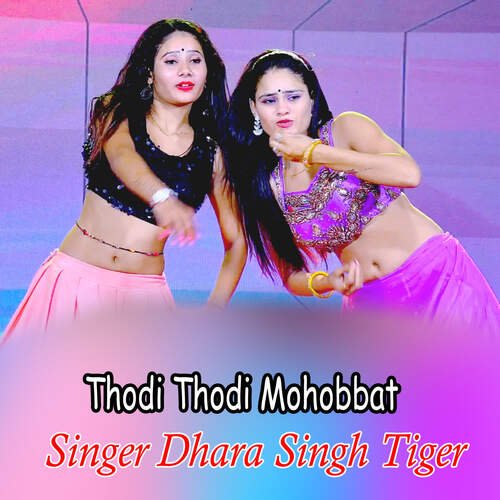 Thodi Thodi Mohobbat