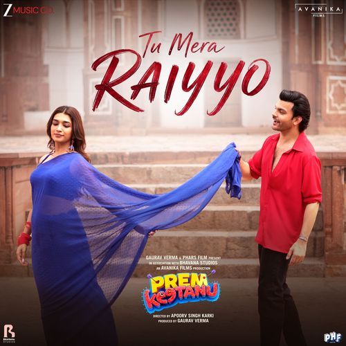 Tu Mera Raiyyo (From "Prem Keetanu")