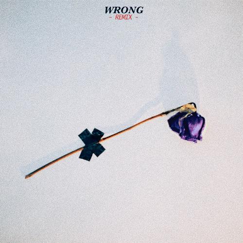 Wrong (Remix)_poster_image