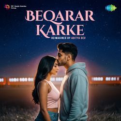 Beqarar Karke