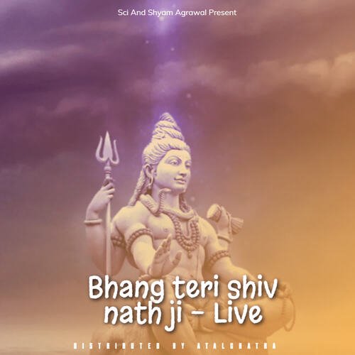 Bhang teri shiv nath ji - Live