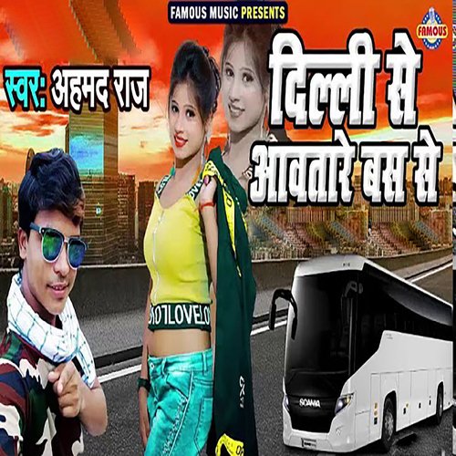 Delhi Se Aawatare Bus Se
