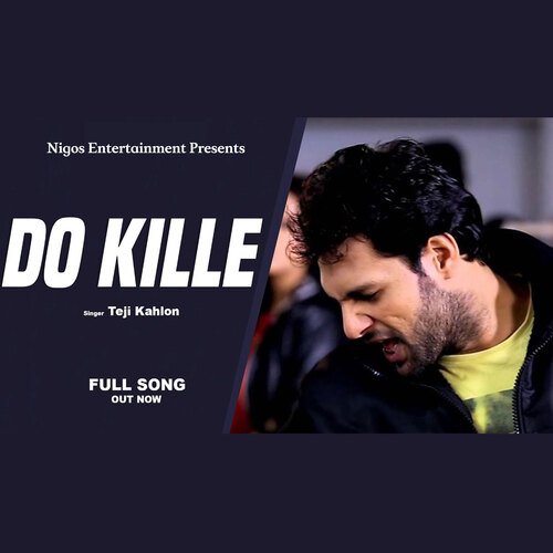 Do Kille (Punjabi Song)