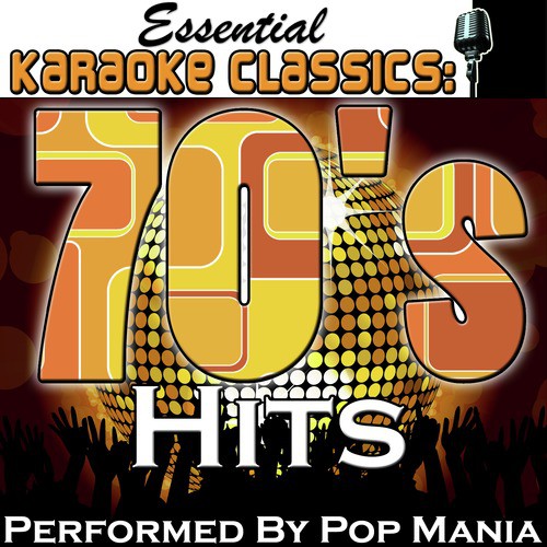 Essential Karaoke Classics: 70's Hits