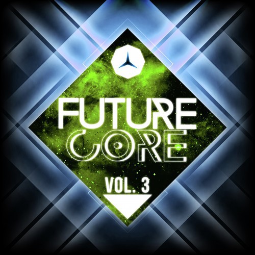 Future Core, Vol. 3