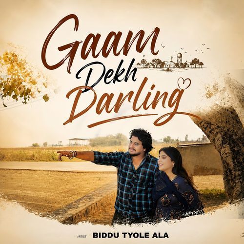 Gaam Dekh Darling