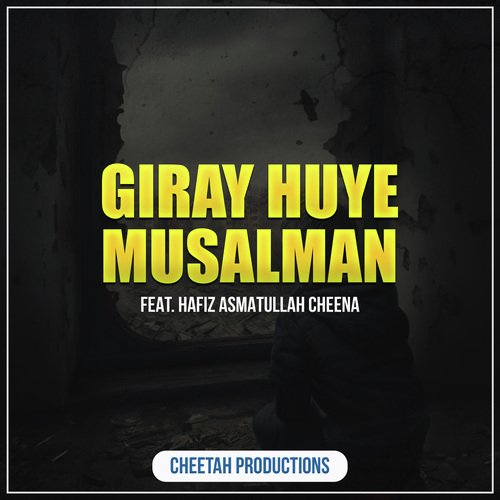 Giray Huye Musalman