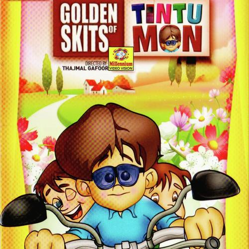 Golden Skits Of Tintumon Songs Download - Free Online Songs @ JioSaavn