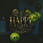 HAPPY (Remix)