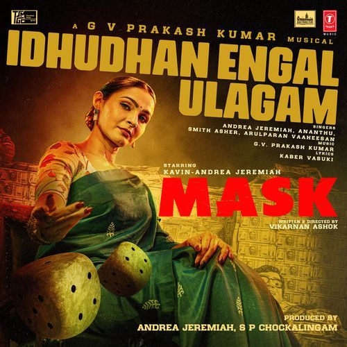 Idhudhan Engal Ulagam (From &quot;Mask&quot;)