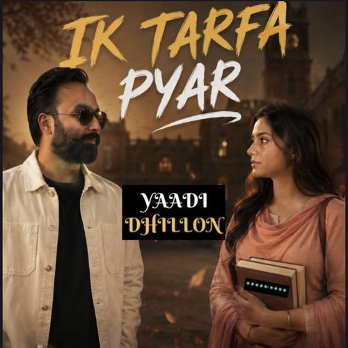 Ik Tarfa Pyar