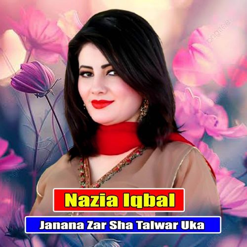Janana Zar Sha Talwar Uka