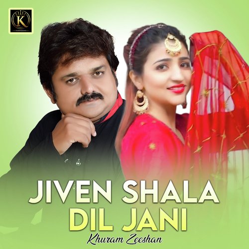 Jiven Shala Dil Jani