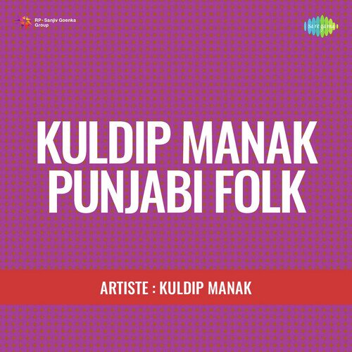 Kuldip Manak Punjabi Folk