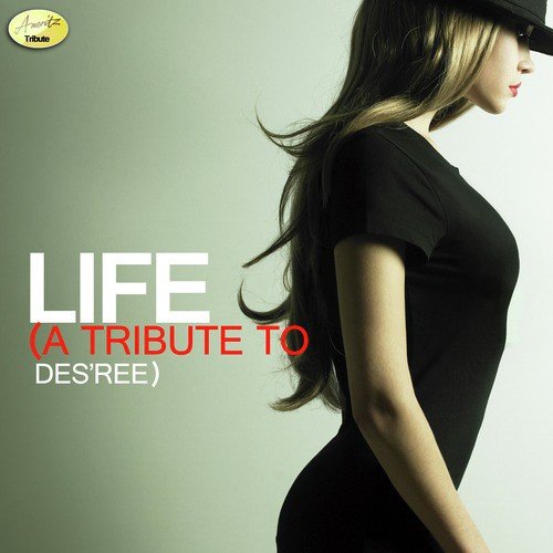 Life - A Tribute to Des'ree cover art