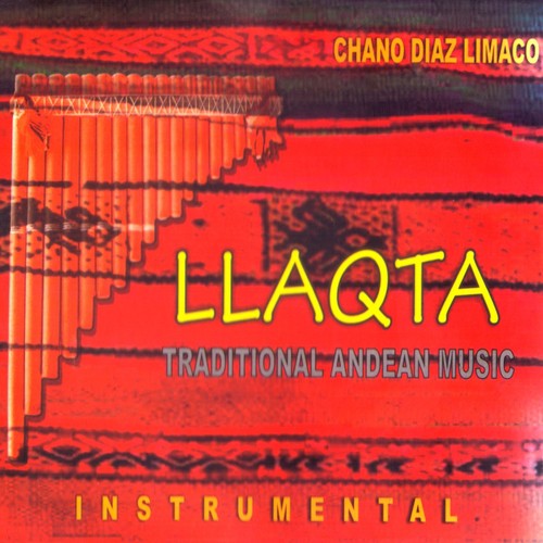 Llaqta Traditional Andean Music_poster_image