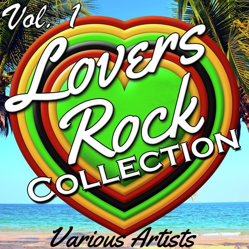Lovers Rock Collection, Vol. 1